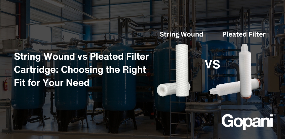 String Wound vs Pleated Filter